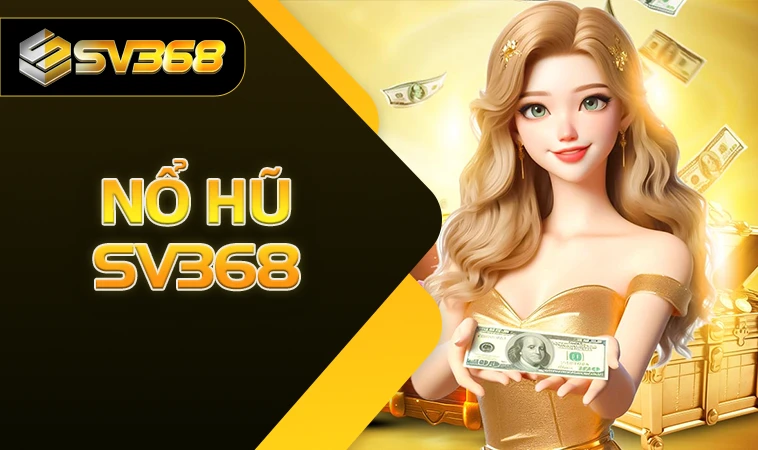 Trang chủ 31 SV368 - Nhà Cái SV 368 - Website Cá Cược Uy Tín Hàng Đầu Tại Việt Nam